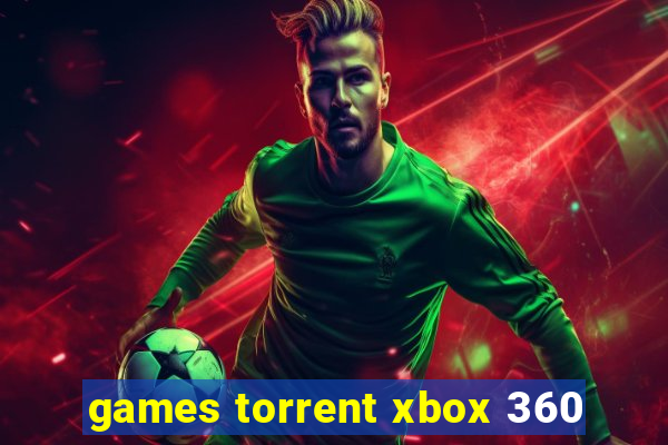 games torrent xbox 360